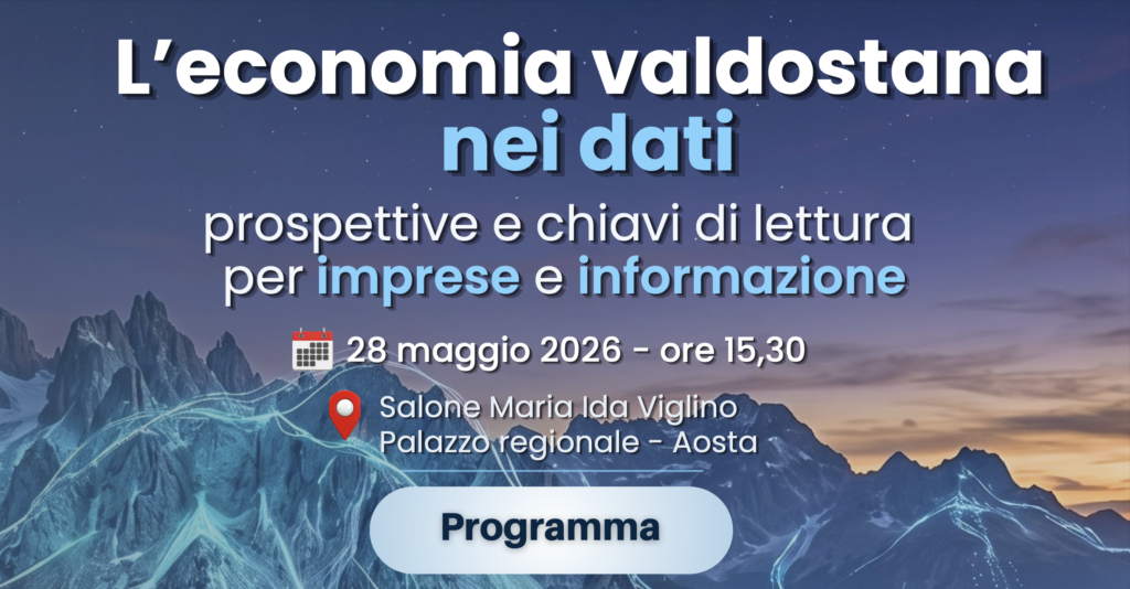 L’economia valdostana nei dati: un incontro per leggere scenari e prospettive delle imprese